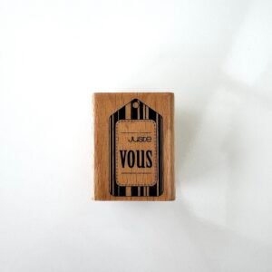 TAMPON BOIS "JUSTE VOUS"