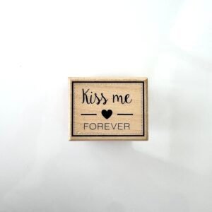 TAMPON BOIS "KISS ME FOREVER"